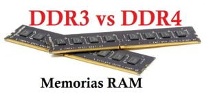 Las Memorias DDR. Enfrentando DDR3 vs DDR4