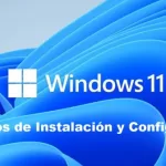 Cuales son los Requisitos de Instalación y Configuración en Windows 11
